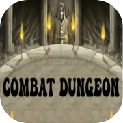 Combat Dungeon