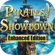 Piraten! Showdown: Enhanced Edition
