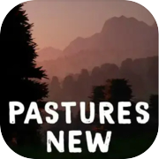 Pastures New