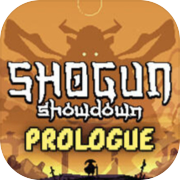 Shogun Showdown- စကားချီး