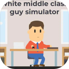 White Middle Class Guy Simulator