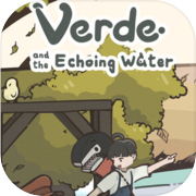Verde and the Echoing Water