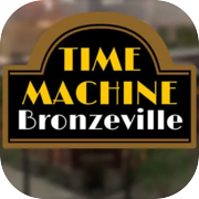 Time Machine Bronzeville