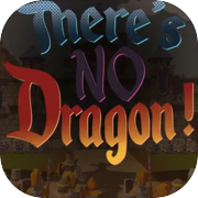 There's no dragon !
