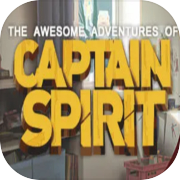 The Awesome Adventures of Captain Spirit