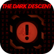 The Dark Descent