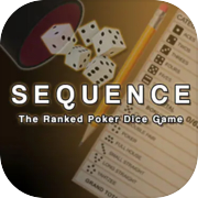 Sequence: The Ranked Poker Dice Game