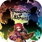 Thousands of Heroes