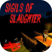 Sigils of Slaughter