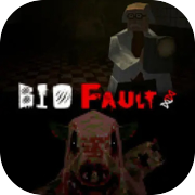 BIO Fault