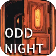Odd Night