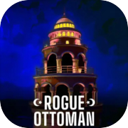 Rogue Ottoman