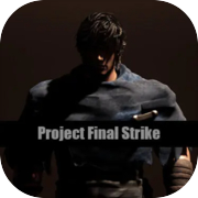 Project Final Strike
