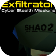 Exfiltrator: Cyber Stealth Missions