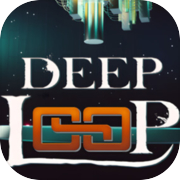 Deep Loop
