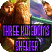 Three Kingdoms Shelter