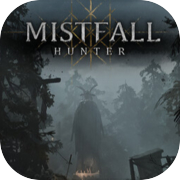 Mistfall Hunter