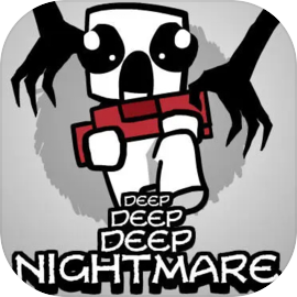 Deep Deep Deep Nightmare
