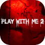 Icon of Play with Me 2: On the other side