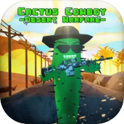 Cactus Cowboy - សង្គ្រាមវាលខ្សាច់