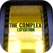 Le Complexe : Expédition
