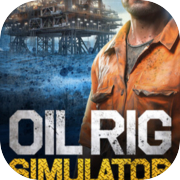 Oil Rig Simulator