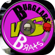 BvB - Burglars vs Brats