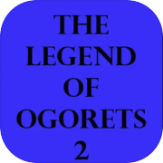 The Legend of Ogorets #2: Tsundere