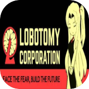 Lobotomy Corporation | Simulasi Pengurusan Raksasa