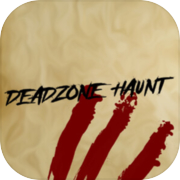 Deadzone Haunt