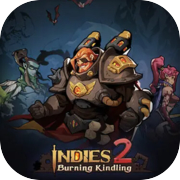 Indies 2: Burning Kindling