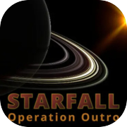 Starfall : Operation Outro