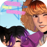 Verbena: Tales Of Growing Up