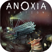 Anoxia Station