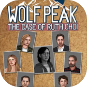 Wolf Peak: Der Fall Ruth Choi