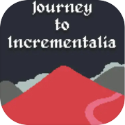 Journey to Incrementalia