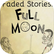Cerita Pudar: Bulan Purnama
