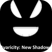 Avaricity: New Shadows