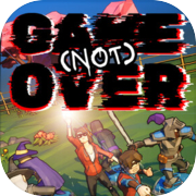 GAME (not) OVER