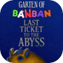 Icon of Garten of Banban: Last Ticket to the Abyss