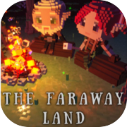 The Faraway Land