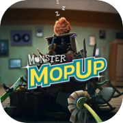 Monster Mop Up