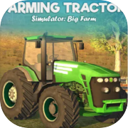 Farming Tractor Simulator: Big Farm
