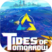 Tides of Tomorrow 🌊