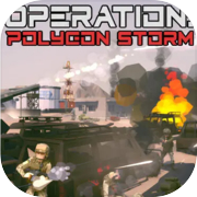 Operation: Polygon Storm