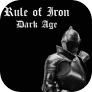 Rule of Iron: Dark Age