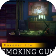 Entdecken Sie die Smoking Gun