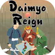 Daimyo Reign