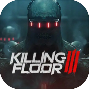 Killing Floor 3