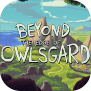 Beyond The Edge Of Owlsgard